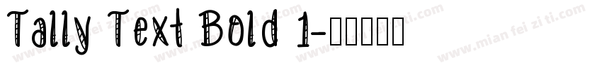 Tally Text Bold 1字体转换